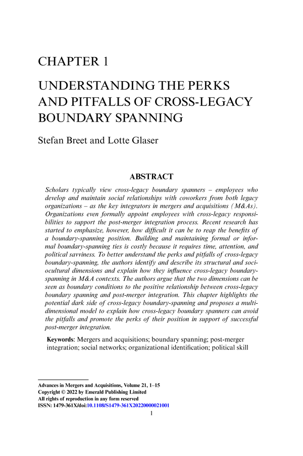 Understanding the Perks and Pitfalls of Cross-legacy Boundary Spanning