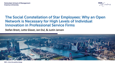 The Social Constellation of Star Employees: Why an Open Network is Necessary for High Levels of Individual Innovation in Professional Service Firms